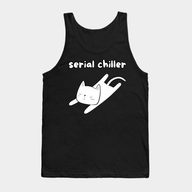 Serial chiller Tank Top by Fun Planet